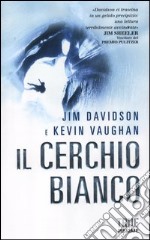 Il cerchio bianco