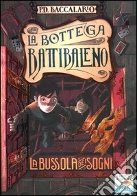 La bussola dei sogni libro