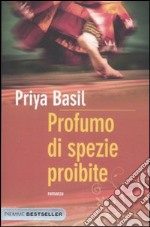 Profumo di spezie proibite libro