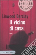 Il vicino di casa libro