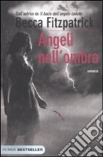 Angeli nell'ombra