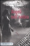 Angeli nell'ombra libro