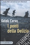 I ponti della delizia libro