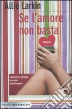 Se l'amore non basta