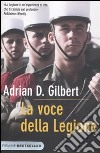 La voce della legione libro