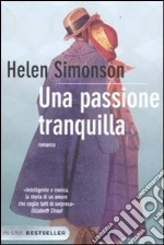 Una passione tranquilla libro