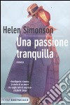 Una passione tranquilla libro