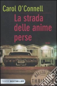 La strada delle anime perse libro