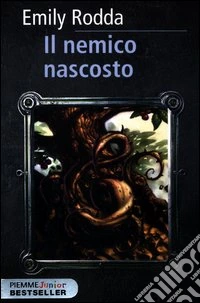 Il nemico nascosto. Rowan. Vol. 2 libro