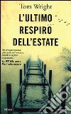 L'ultimo respiro dell'estate libro