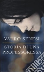 Storia di una professoressa libro