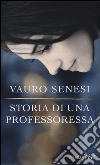 Storia di una professoressa libro