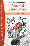 Anna dai capelli rossi libro