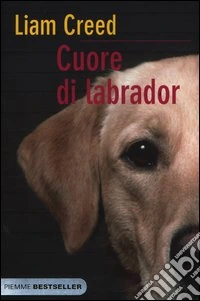 Cuore di labrador libro