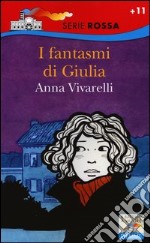 I fantasmi di Giulia