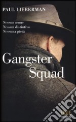 Gangster squad libro