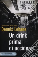 Un drink prima di uccidere libro