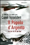 Il popolo d'argento. La stirpe di Gengis Khan libro