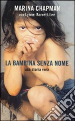 La bambina senza nome libro