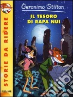 Il tesoro di Rapa Nui. Ediz. illustrata libro usato