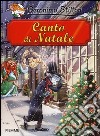 Canto di Natale di Charles Dickens libro