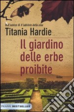 Il giardino delle erbe proibite libro