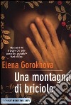 Una montagna di briciole libro di Gorokhova Elena