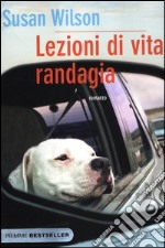 Lezioni di vita randagia libro