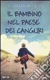 Il bambino nel paese dei canguri libro