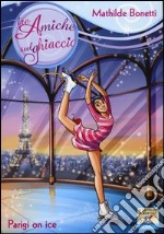 Parigi on ice libro