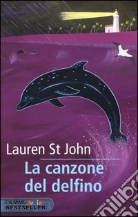 La canzone del delfino libro