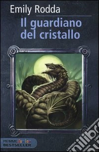 Il guardiano del cristallo. Rowan. Vol. 3 libro