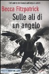 Sulle ali di un angelo libro