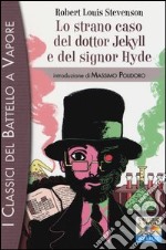 Lo strano caso del dottor Jekyll e del signor Hyde libro