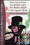 Lo strano caso del dottor Jekyll e del signor Hyde libro