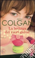 La bottega dei cuori golosi libro