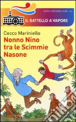 Nonno Nino tra le Scimmie Nasone libro