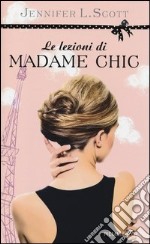 Le lezioni di Madame Chic