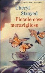 Piccole cose meravigliose libro