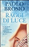 Raggi di luce libro