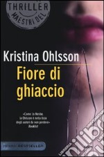 Fiore di ghiaccio libro