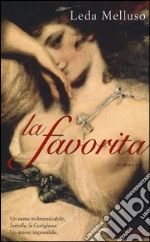 La favorita libro