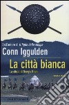 La città bianca. La stirpe di Gengis Khan libro