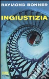 Ingiustizia libro