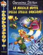 La magica notte delle stelle danzanti libro