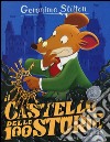 Il castello delle 100 storie. Ediz. illustrata. Con gadget libro