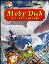 Moby Dick. La balena bianca di Herman Melville libro