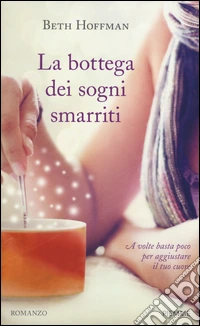 La bottega dei sogni smarriti libro
