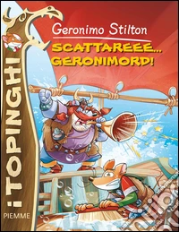 Scattare scattareee... Geronimord!