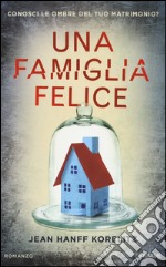 Una famiglia felice libro